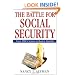 The Battle for Social Security: From FDR's Vision To Bush's Gamble