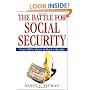 The Battle for Social Security: From FDR's Vision To Bush's Gamble