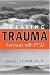 Treating Trauma Survivors with Ptsd