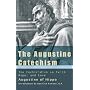 Augustine Catechism: Enchiridion on Faith Hope and Love (The Augustine Series)