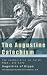 Augustine Catechism: Enchiridion on Faith Hope and Love (The Augustine Series)