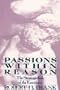 Passions Within Reason: The Strategic Role of Emotions