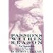 Passions Within Reasons