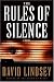 The Rules of Silence (Lindsey, David)