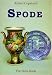 Spode (Shire Colour Books)