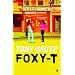Foxy-T