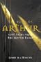 The Book of Arthur: Lost Tales From the Round Table