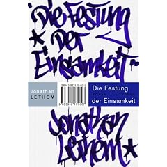 Die Festung der Einsamkeit. Roman