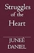 Struggles of the Heart