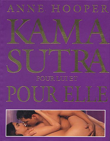 Kama Sutra pour elle et pour lui