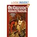 On Crusade: More Tales of the Knights Templar