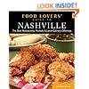 Food Lovers' Guide to® Nashville: The Best Restaurants, Markets & Local Culinary Offerings (Food Lovers' Series)