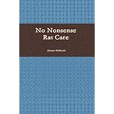 No Nonsense Rat Care