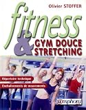 Fitness : Gym douce et stretching