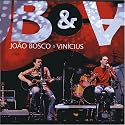 Joao Bosco & Vinicius