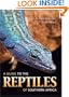 A Guide to the Reptiles of Southern Africa