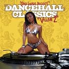 Dancehall Classics, Vol. 2 by  Various Artists 