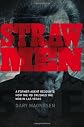 Straw Men: A Former Agent Recounts how the FBI Crushed the Mob in Las Vegas