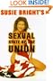 Susie Bright's Sexual State of the Union