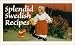 Splendid Swedish Recipes