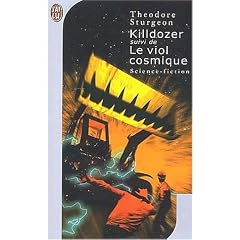 Killdozer suivi de Le viol cosmique