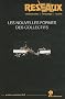 R�seaux, N� 164, Octobre-nove : Les nouvelles formes des collectifs
