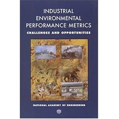 Industrial Environmental Performance Metrics: Challenges and Opportunities