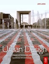 Urban Design: A typology of Procedures and Products. Illustrated with 50 Case Studies
