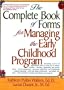 The Complete Book of Forms for Managing the Preschool Program