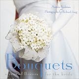Bouquets: A Year of Flowers for the Bride