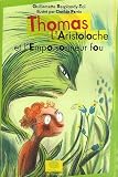 Thomas L'Aristoloche et l'empoisonneur fou