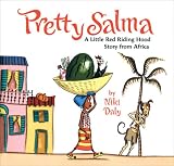 ISBN: 0618723455 - Pretty Salma: A Little Red Riding Hood Story from Africa