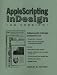  : AppleScripting InDesign