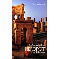 Das Geschichtswerk des Herodot von Halikarnassos: Histories Apodexis (insel taschenbuch)