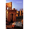 Das Geschichtswerk des Herodot von Halikarnassos: Histories Apodexis (insel taschenbuch)