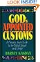 God's Appointed Customs: A Messianic Jewish Guide to the Biblical Lifecycle and Lifestyle