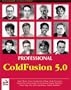 Professional ColdFusion 5.0