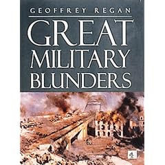 Great Military Blunders