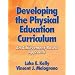 Developing the Physical Education Curriculum: An Achievement-Based Approach