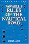 Farwell's Rules of the Nautical Road (U.S. Naval Institute Blue & Gold Professional Library)