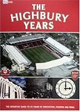 Arsenal FC - The Highbury Years
