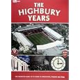 Arsenal FC - The Highbury Years [DVD] 