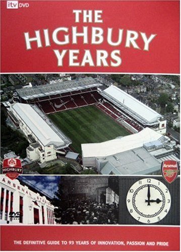 Arsenal FC - The Highbury Years [DVD]