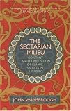 The Sectarian Milieu: Content And Composition of Islamic Salvation History