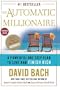 The Automatic Millionaire, Canadian Edition: A Powerful One-Step Plan to Live and Finish Rich (Canadian Edition)