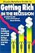 Book The Bicycle Retailers Guide to Getting Rich in the Recession: Companion Manual to Principles of Bicycle Retailing