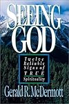 Seeing God : twelve reliable signs of true spirituality