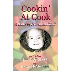 Cookin' at Cook: A Babe in Transplantland
