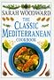 The Classic Mediterranean Cookbook