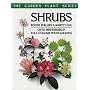 Shrubs (The Garden Plant Series)